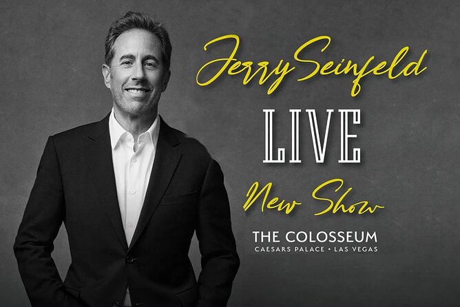 Jerry Seinfeld at the Colosseum at Caesars Palace Ticket - Your Ticket Choice: Six Seating Options and a Mobile Entry Plan