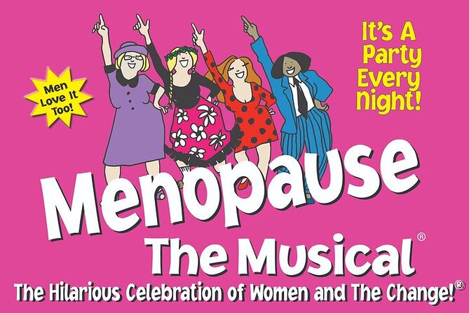 Menopause the Musical at Harrah's Hotel and Casino - The Cast and the Audience Feel, Funny Up Close (Especially If You Sit Forward)