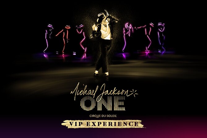 Michael Jackson ONE by Cirque du Soleil® VIP Experience - What Makes This Michael Jackson ONE VIP Package Special