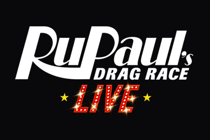 RuPaul's Drag Race LIVE! at the Flamingo Las Vegas - Quick Takeaways for RuPauls Drag Race LIVE! at the Flamingo