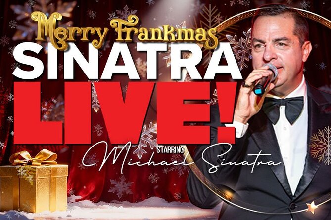 Sinatra Live! Frank Sinatra Tribute Show in Las Vegas - Key things to know before you go