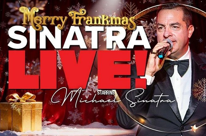 Sinatra Live! Frank Sinatra Tribute Show in Las Vegas - The Sinatra set: songs you’ll recognize, performed with showmanship