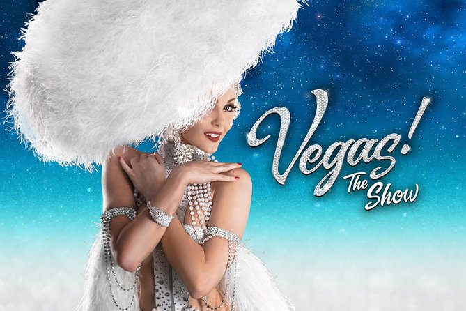 VEGAS! The SHOW at Planet Hollywood Resort and Casino - Key things I would center in your plan