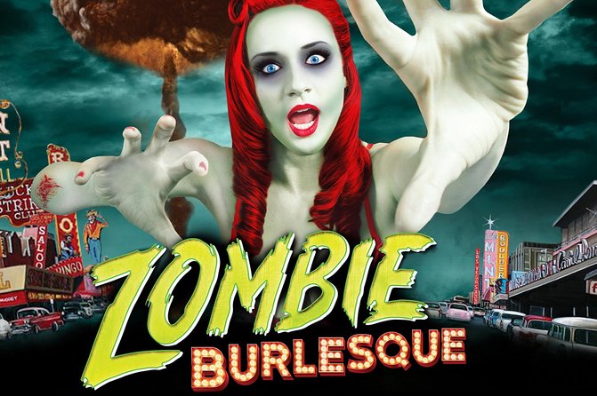 Zombie Burlesque at Planet Hollywood Resort and Casino - Zombie Burlesque at Planet Hollywood, the quick reality check